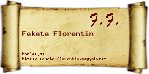 Fekete Florentin névjegykártya